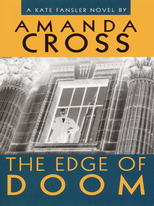 Title details for The Edge of Doom by Amanda Cross - Available